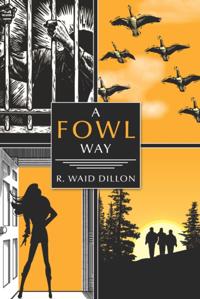 Fowl Way