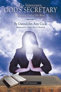 Intercessor, God's Secretary