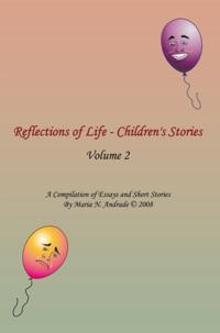 Reflections of Life - Children's Stories
