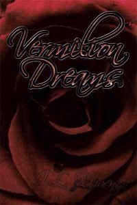 Vermilion Dreams