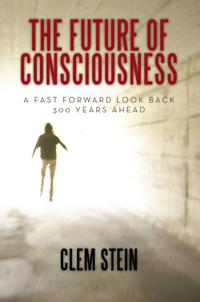 Future of Consciousness