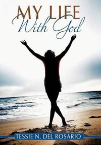 My Life With God