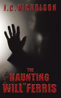 Haunting of Will Ferris