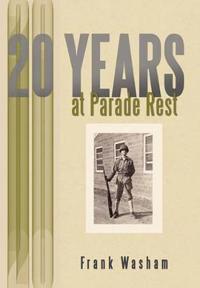 Bokomslag for "20 Years at Parade Rest"
