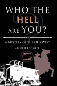 Bokomslag for "Who the Hell are You?"