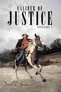 Caliber of Justice