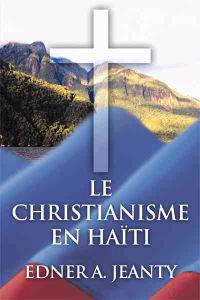 Le Christianisme En Haiti