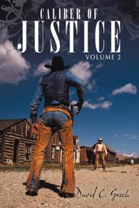 Caliber of Justice