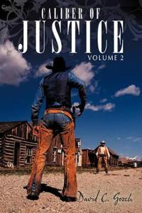 Bokomslag för "Caliber of Justice"