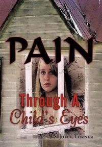 Bokomslag for "Pain Through A Child's Eyes"