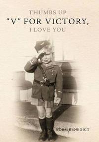 Bokomslag för "Thumbs Up "V" for Victory, I Love You"