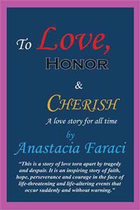 To Love, Honor & Cherish