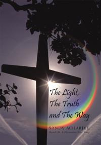 Light, the Truth and the Way