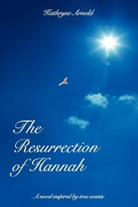 Bokomslag för "The Resurrection of Hannah"