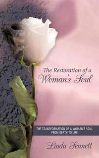 Bokomslag för "The Restoration of a Woman's Soul"