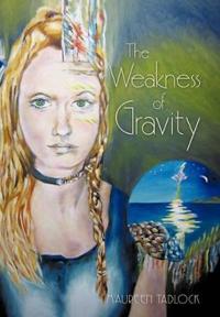 Bokomslag for "The Weakness of Gravity"