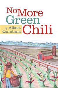 Bokomslag for "No More Green Chili"