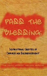Pass The Blessing