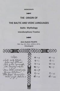 Origin of the Baltic and Vedic Languages