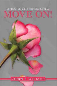 Bokomslag for "When Love Stands Still, Move On!"