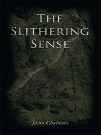 Slithering Sense