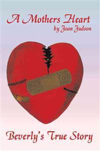 Bokomslag for "A Mothers Heart"