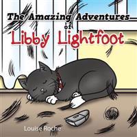 The Amazing Adventures of Libby Lightfoot