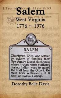 Salem West Virginia 1776 ~ 1976