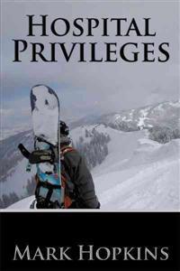 Bokomslag for "Hospital Privileges"