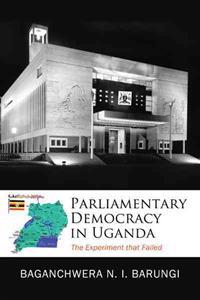 Bokomslag for "Parliamentary Democracy in Uganda"