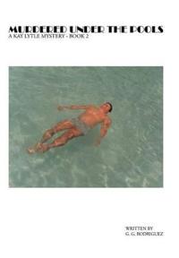Murdered Under the Pools