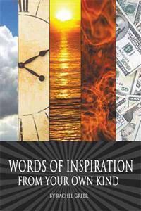 Bokomslag för "Words of Inspiration from Your Own Kind"