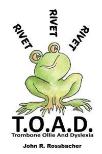 T.O.A.D.