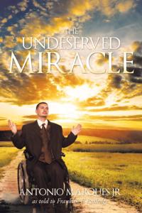Undeserved Miracle