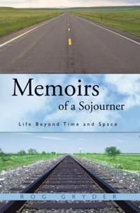 Memoirs of a Sojourner