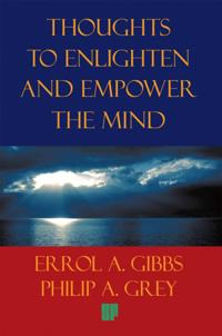 Thoughts to Enlighten and Empower the Mind