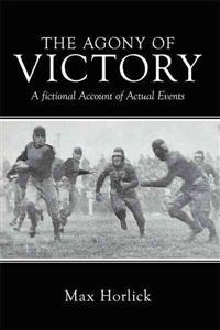 The Agony of Victory