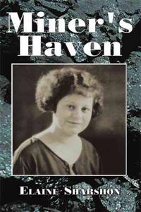 Miner's Haven