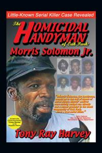 Homicidal Handyman of Oak Park: Morris Solomon Jr.