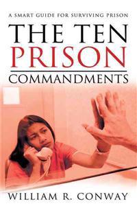 The Ten Prison Commandments