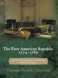 First American Republic 1774-1789