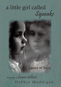 a Little Girl Called Squeaks