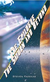 Epilogue / the Saturn and Beyond