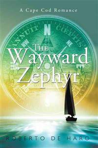 The Wayward Zephyr