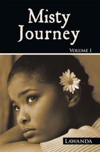 Misty Journey Volume I