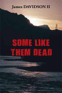 Some Like Them Dead