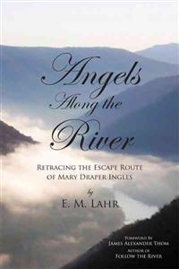Angels Along the River