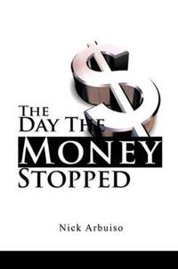 Bokomslag for "The Day the Money Stopped"