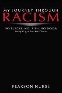 My Journey Through Racism