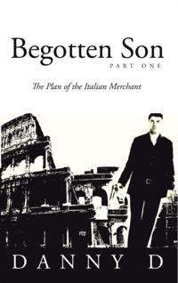 Begotten Son: Part One